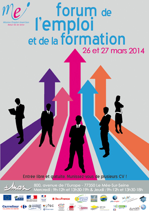 Forum de l’Emploi et de la Formation les 26 et 27 mars 2014 au Mée-sur-Seine 26-3-2014