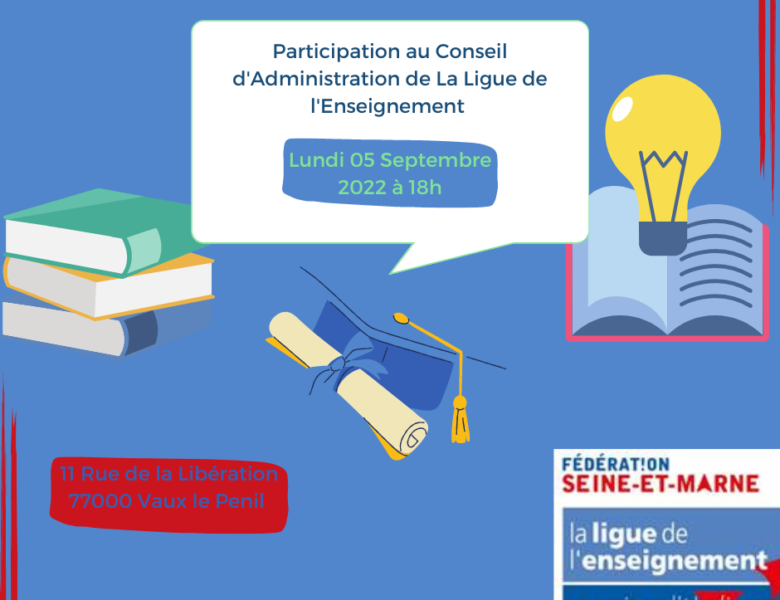 Participation à La Ligue de l’Enseignement de Seine-et-marne, le 5 Septembre 2022.