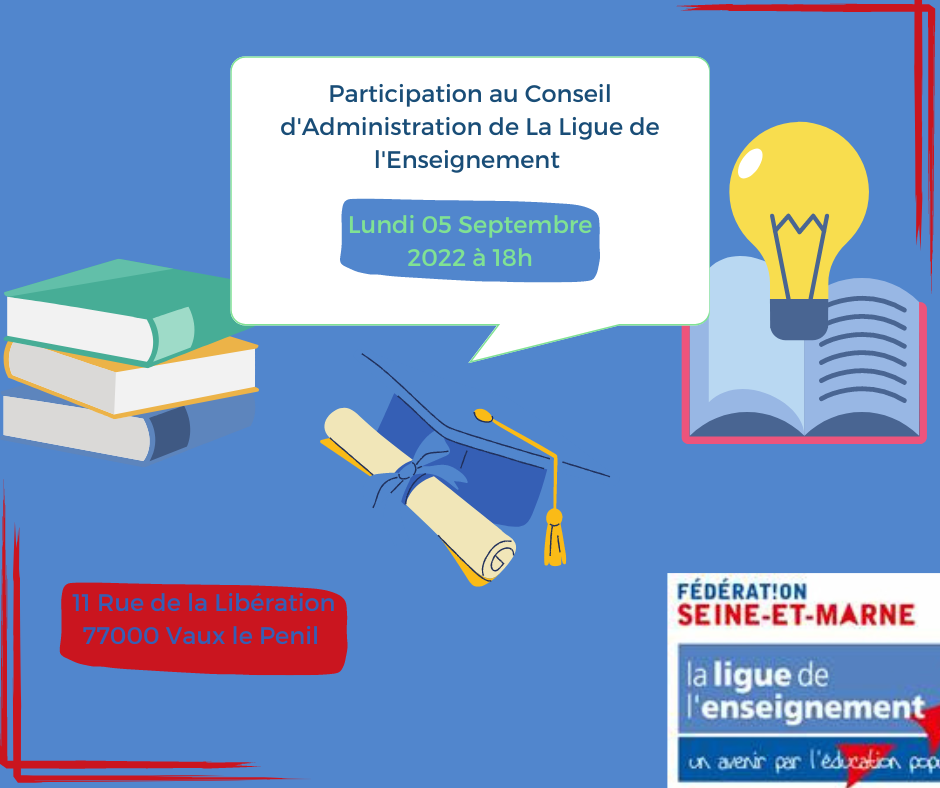 Participation à La Ligue de l’Enseignement de Seine-et-marne, le 5 Septembre 2022.