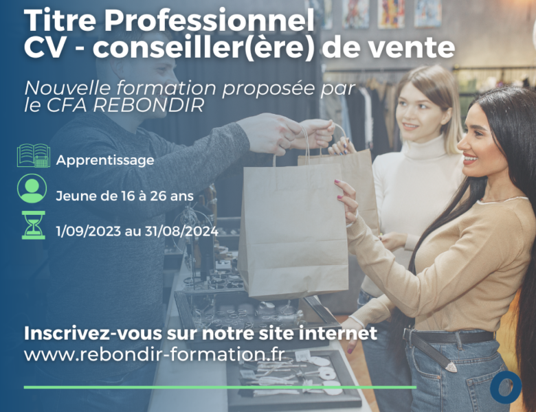 Titre Professionnel de Conseiller(ère) de Vente (CDV)