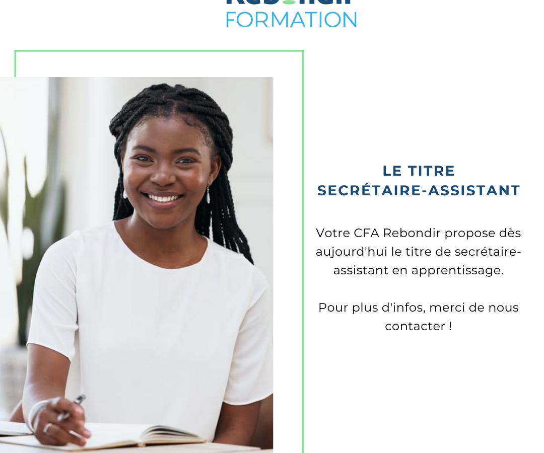 Sectrétaire-assistant, le nouveau titre chez Rebondir !