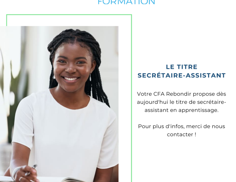 Sectrétaire-assistant, le nouveau titre chez Rebondir !